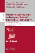 Medical Image Computing and Computer Assisted Intervention - MICCAI 2019