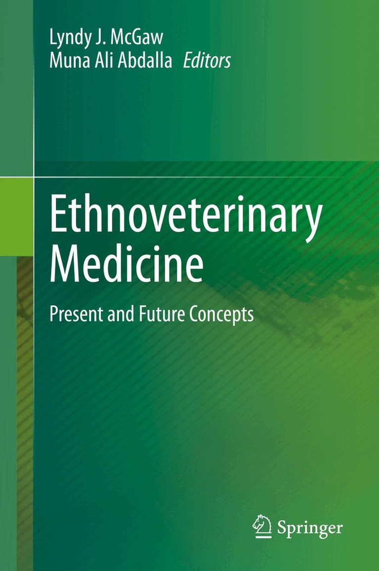 Lyndy J. McGaw, Muna Ali Abdalla - Ethnoveterinary Medicine, Inbunden
