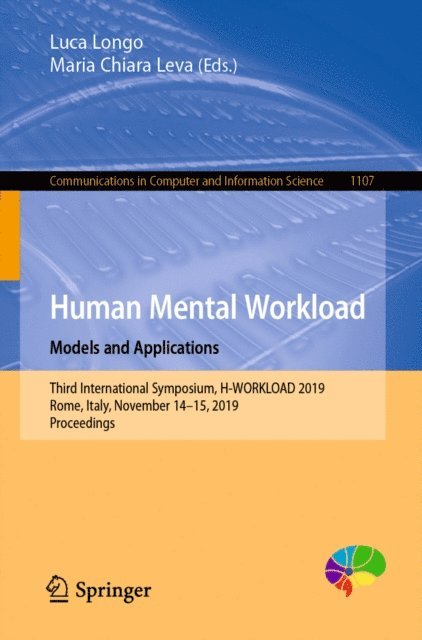 Maria Chiara Leva, Luca Longo - Human Mental Workload: Models and Applications, E-bok