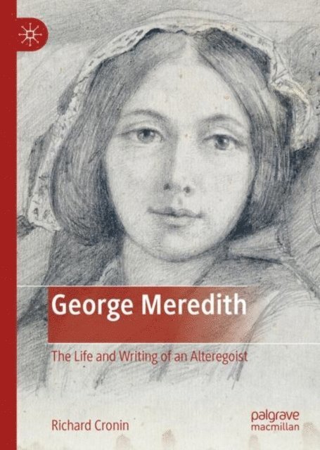 Richard Cronin - George Meredith, E-bok