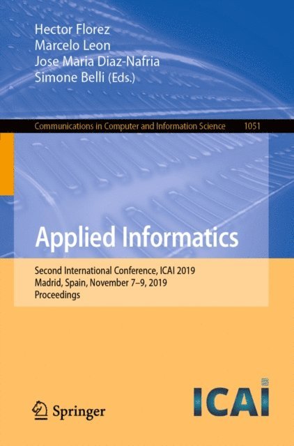 Simone Belli, Jose Maria Diaz-Nafria, Marcelo Leon, Hector Florez - Applied Informatics, E-bok