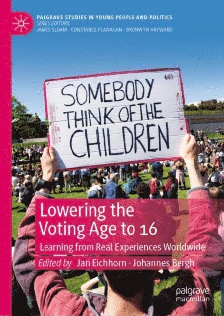 Johannes Bergh, Jan Eichhorn - Lowering the Voting Age to 16, E-bok