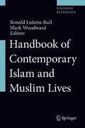 Handbook of Contemporary Islam and Muslim Lives