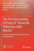 The First Outstanding 50 Years of 'Universita Politecnica delle Marche'