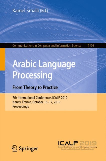 Kamel Smaili - Arabic Language Processing: From Theory to Practice, E-bok