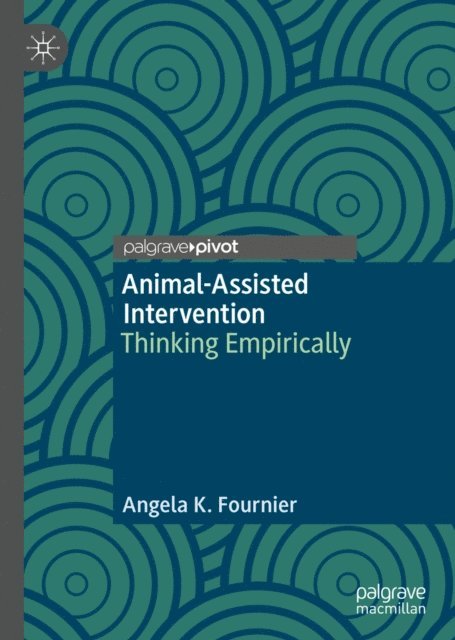 Angela K. Fournier - Animal-Assisted Intervention, E-bok