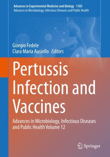 Clara Maria Ausiello, Giorgio Fedele - Pertussis Infection and Vaccines, E-bok