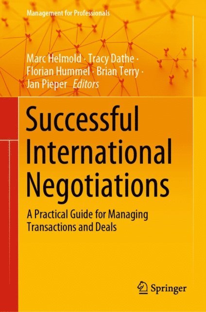 Jan Pieper, Brian Terry, Florian Hummel, Tracy Dathe, Marc Helmold - Successful International Negotiations, E-bok