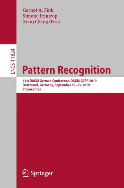 Xiaoyi Jiang, Simone Frintrop, Gernot A. Fink - Pattern Recognition, E-bok