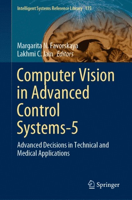 Lakhmi C. Jain, Margarita N. Favorskaya - Computer Vision in Advanced Control Systems-5, E-bok