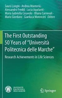 The First Outstanding 50 Years of Universit Politecnica delle Marche