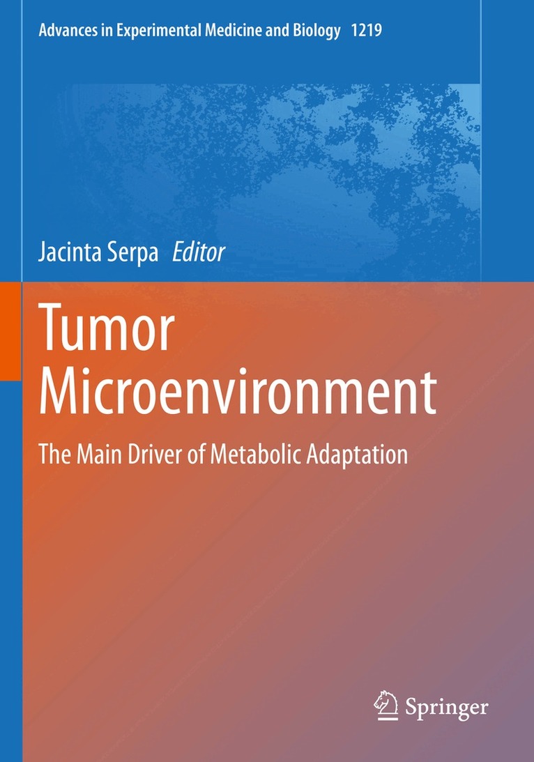 Jacinta Serpa - Tumor Microenvironment, Häftad