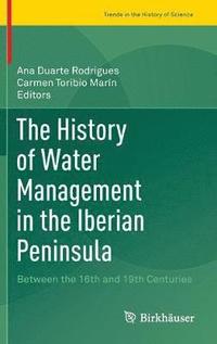 The History of Water Management in the Iberian Peninsula