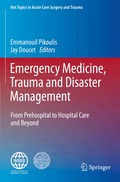 Emergency Medicine, Trauma and Disaster Management