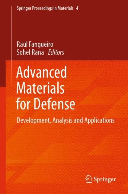 Sohel Rana, Raul Fangueiro - Advanced Materials for Defense, E-bok