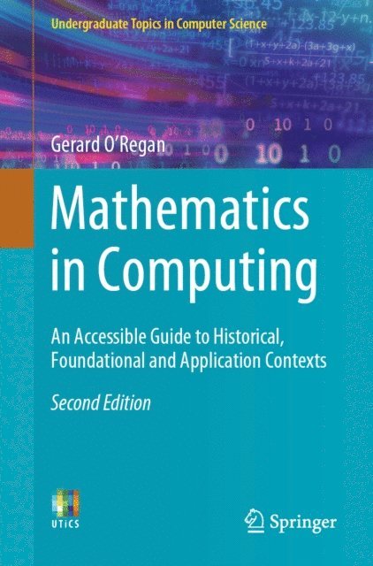 Gerard O'Regan - Mathematics in Computing, E-bok
