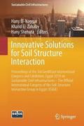 Innovative Solutions for Soil Structure Interaction
