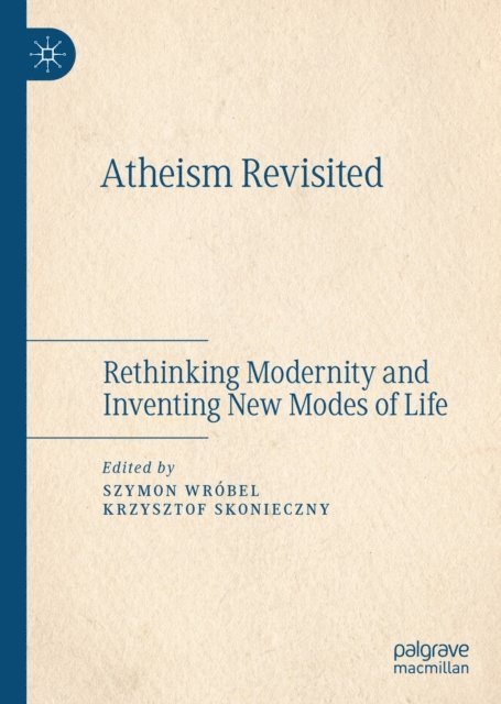 Krzysztof Skonieczny, Szymon Wrobel - Atheism Revisited, E-bok