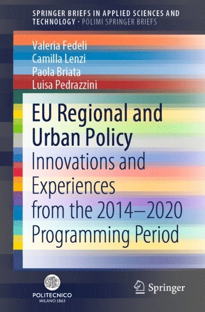 Luisa Pedrazzini, Paola Briata, Camilla Lenzi, Valeria Fedeli - EU Regional and Urban Policy, E-bok