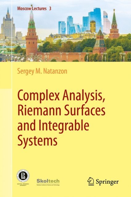 Sergey M. Natanzon - Complex Analysis, Riemann Surfaces and Integrable Systems, E-bok