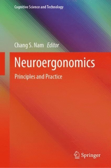 Chang S. Nam - Neuroergonomics, E-bok