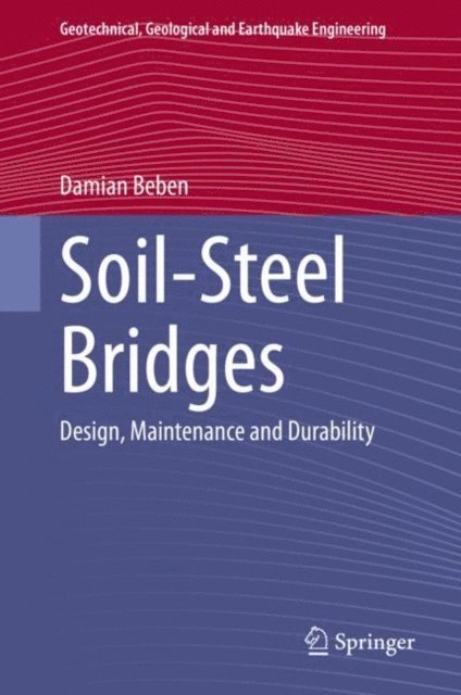 Damian Beben - Soil-Steel Bridges, E-bok