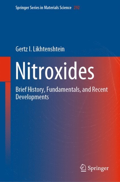 Gertz I. Likhtenshtein - Nitroxides, E-bok