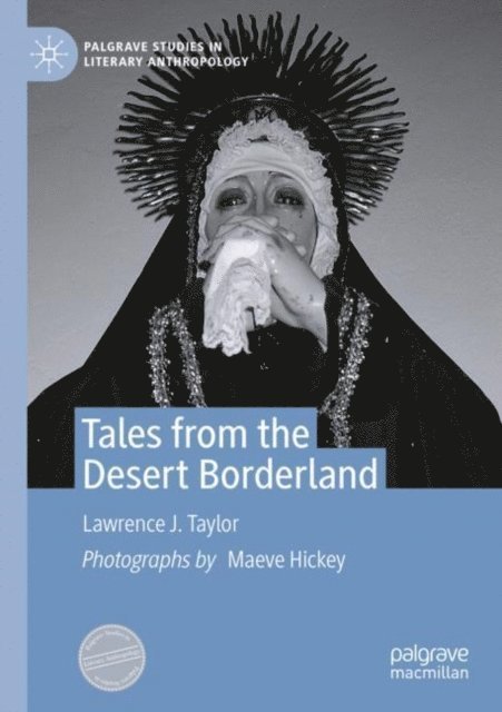 Lawrence J. Taylor - Tales from the Desert Borderland, E-bok
