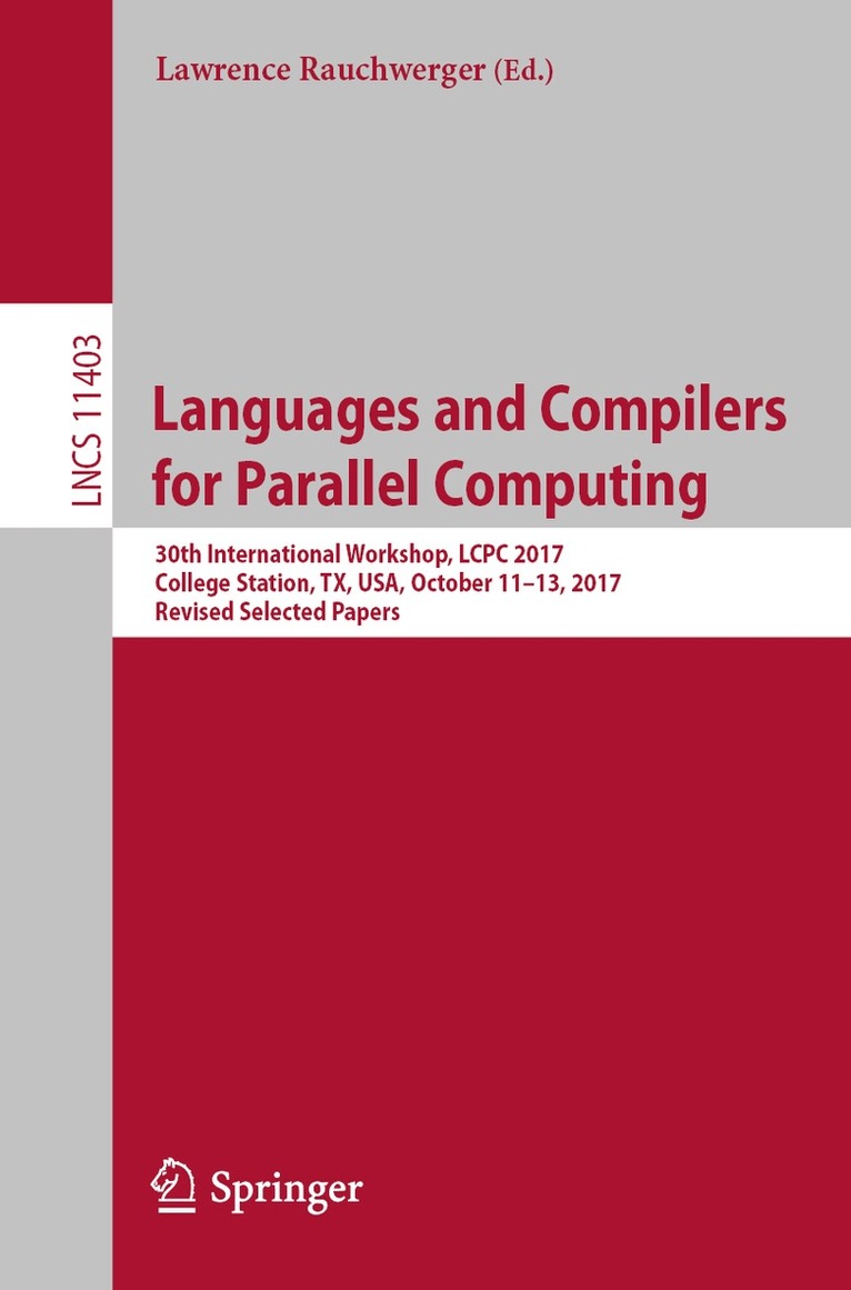 Lawrence Rauchwerger - Languages and Compilers for Parallel Computing, Häftad