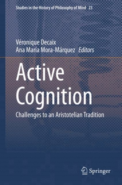 Ana Maria Mora-Marquez, Veronique Decaix - Active Cognition, E-bok