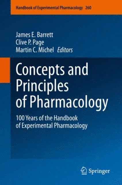 Martin C. Michel, Clive P. Page, James E. Barrett - Concepts and Principles of Pharmacology, E-bok