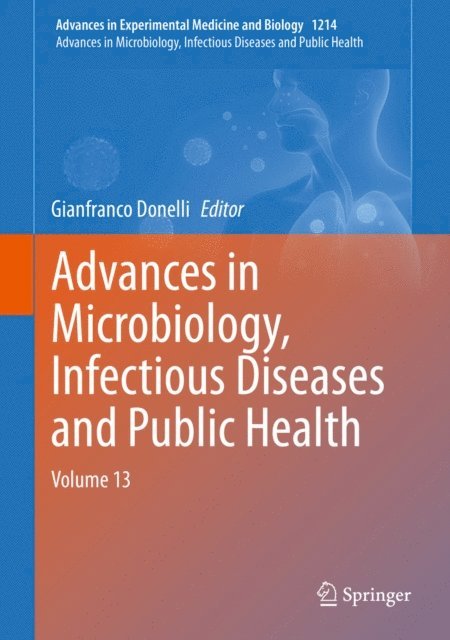 Gianfranco Donelli - Advances in Microbiology, Infectious Diseases and Public Health, E-bok