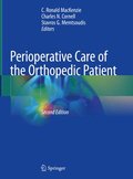 Perioperative Care of the Orthopedic Patient