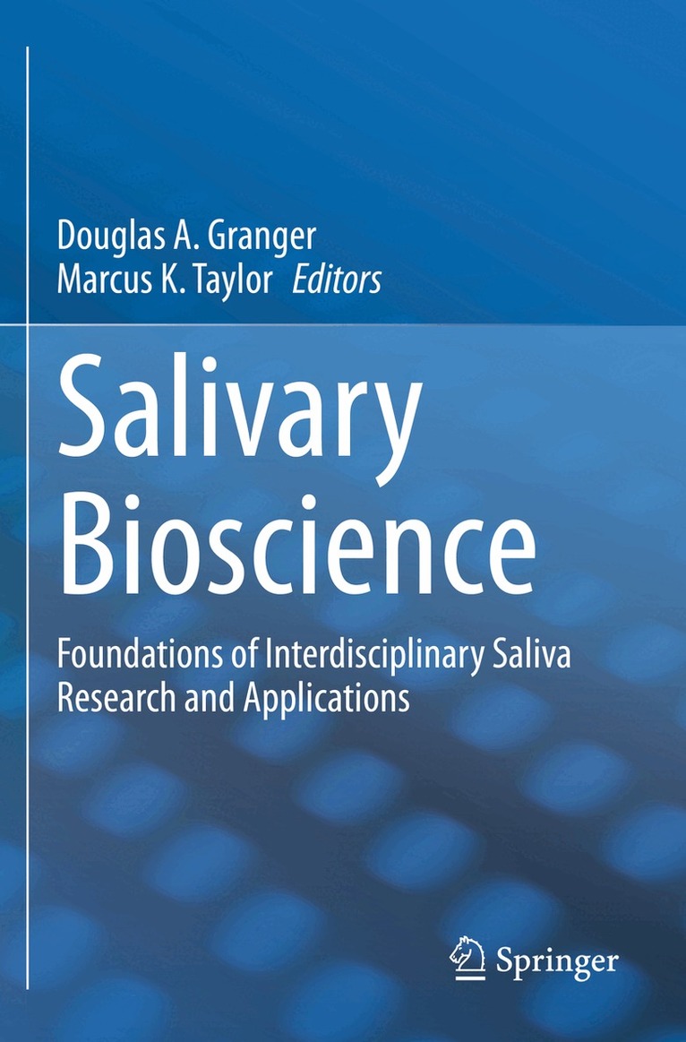Douglas A. Granger, Marcus K. Taylor - Salivary Bioscience, Häftad
