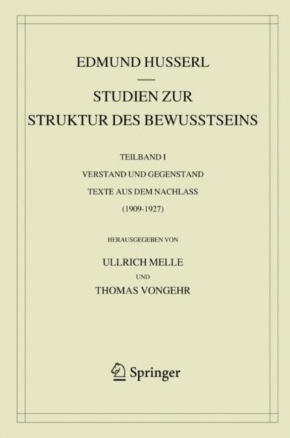 Edmund Husserl, Thomas Vongehr, Ullrich Melle - Studien zur Struktur des Bewusstseins, E-bok