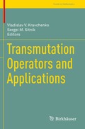 Transmutation Operators and Applications