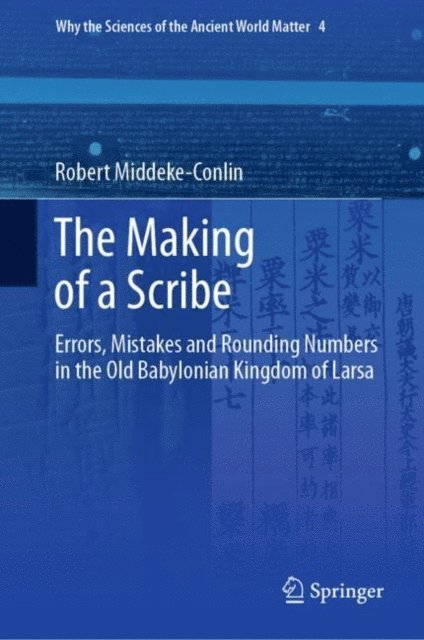 Robert Middeke-Conlin - Making of a Scribe, E-bok