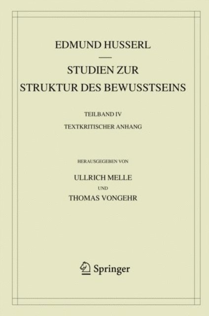 Edmund Husserl, Thomas Vongehr, Ullrich Melle - Studien zur Struktur des Bewusstseins, E-bok