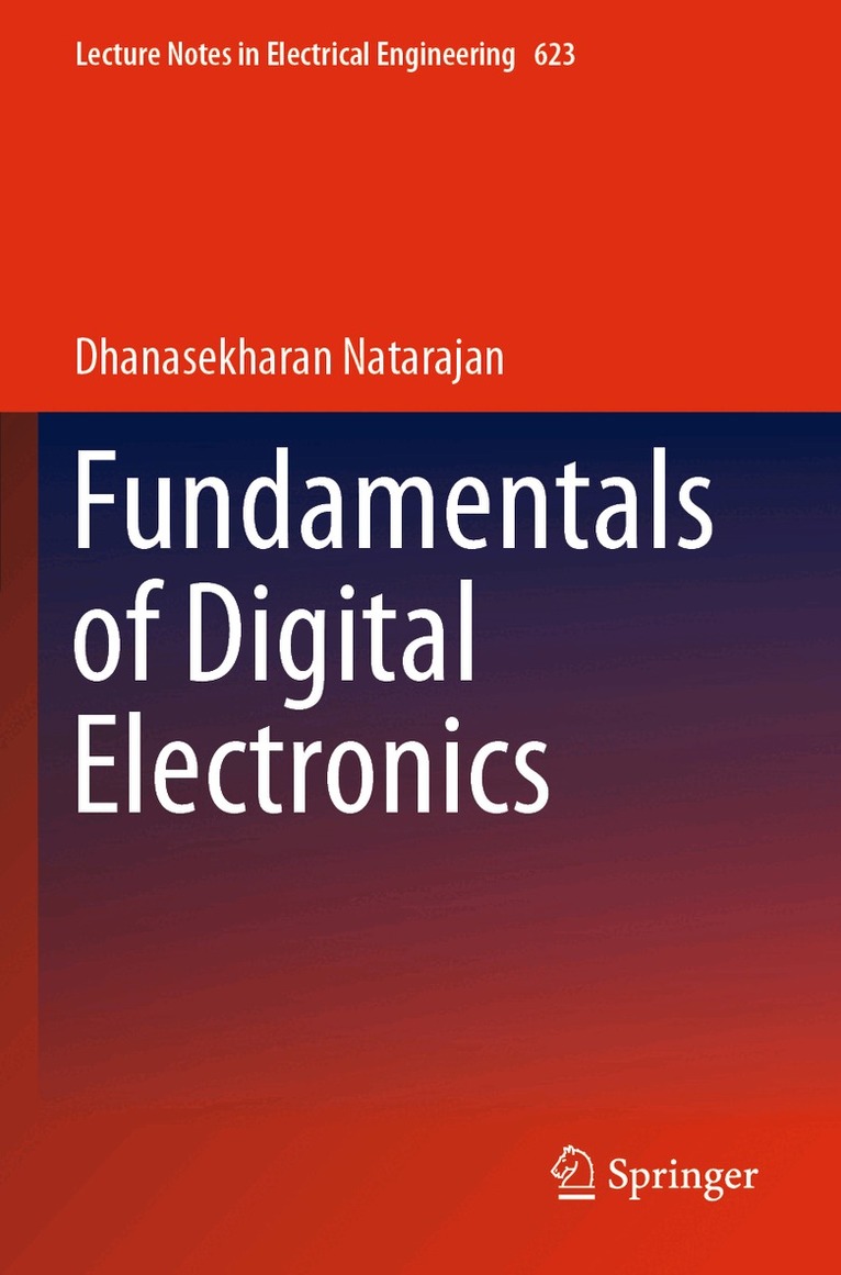 Dhanasekharan Natarajan - Fundamentals of Digital Electronics, Häftad. Tillgänglighet: Lägg i varukorg