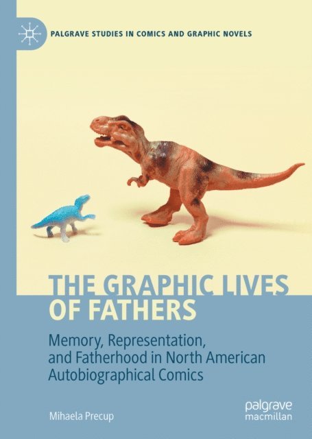 Mihaela Precup - Graphic Lives of Fathers, E-bok
