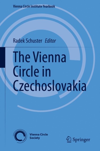 Radek Schuster - Vienna Circle in Czechoslovakia, E-bok