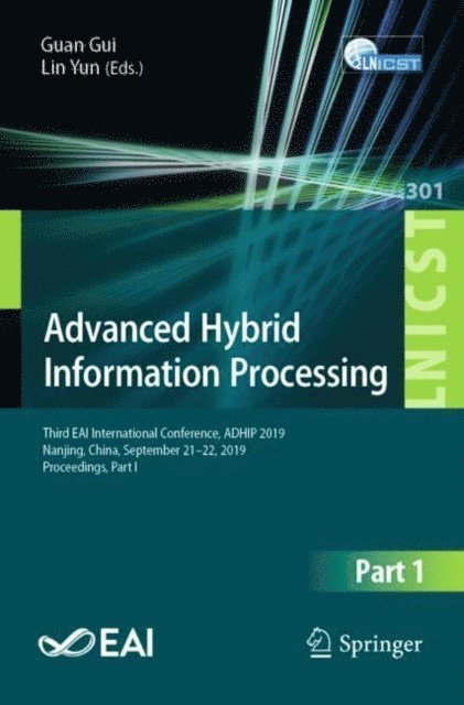 Lin Yun, Guan Gui - Advanced Hybrid Information Processing, E-bok