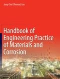 Handbook of Engineering Practice of Materials and Corrosion