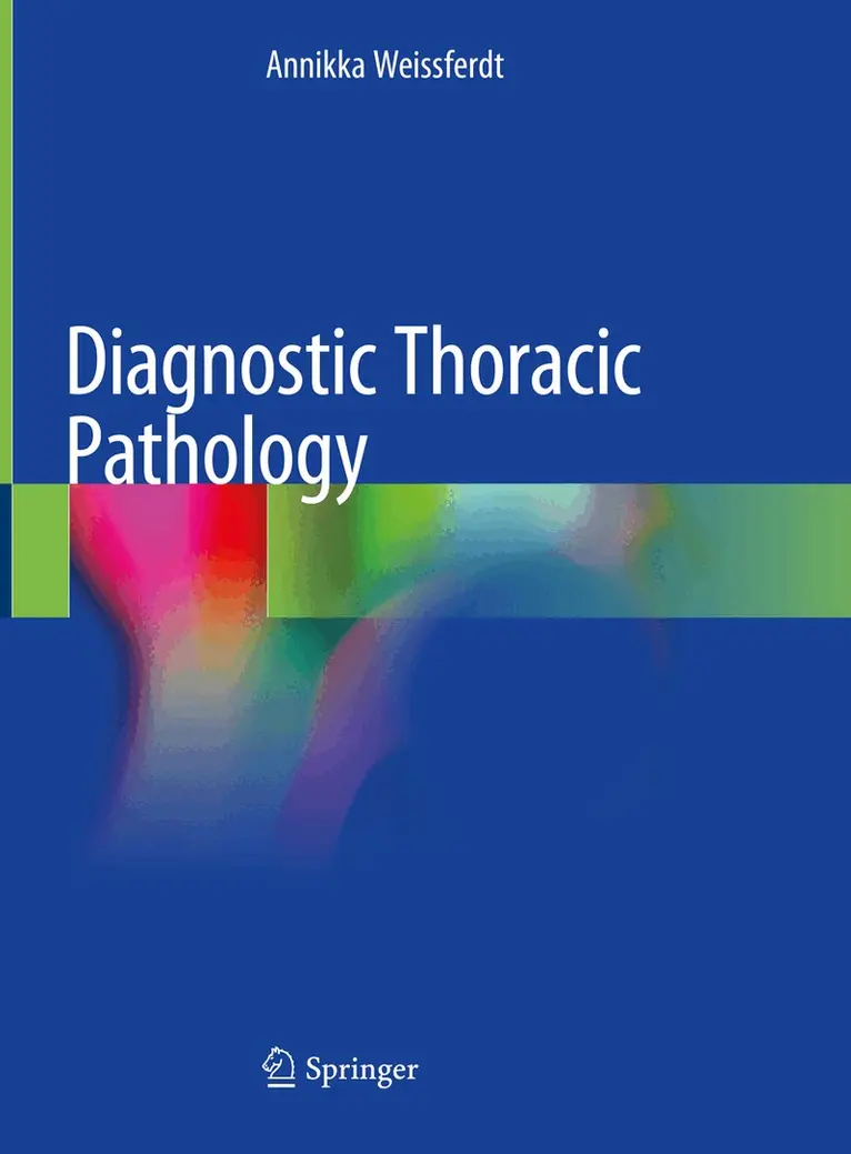 Annikka Weissferdt - Diagnostic Thoracic Pathology, Inbunden. Tillgänglighet: Lägg i varukorg