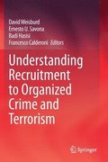 Understanding Recruitment to Organized Crime and Terrorism
