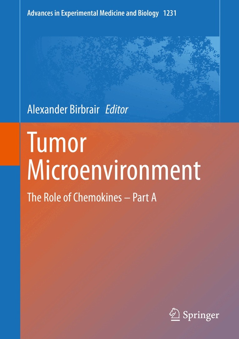 Alexander Birbrair - Tumor Microenvironment, Inbunden