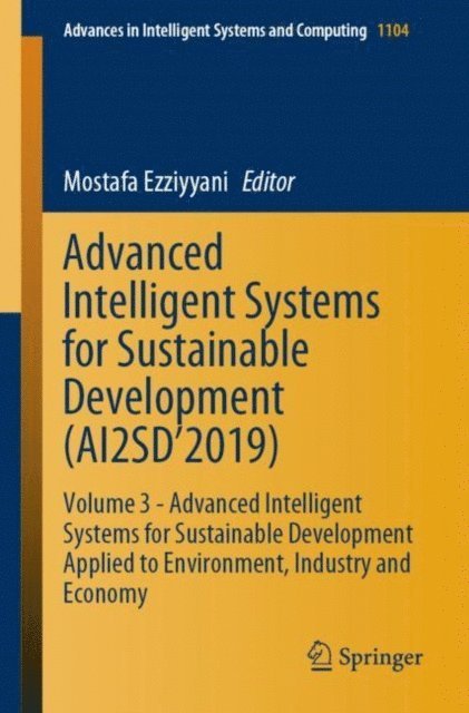 Mostafa Ezziyyani - Advanced Intelligent Systems for Sustainable Development (AI2SD'2019), E-bok