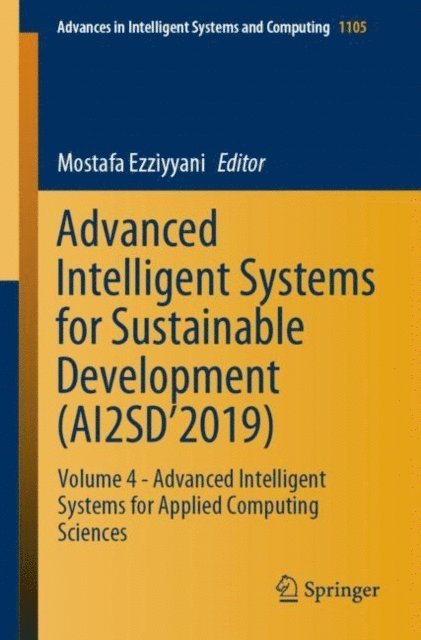 Mostafa Ezziyyani - Advanced Intelligent Systems for Sustainable Development (AI2SD'2019), E-bok