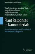 Plant Responses to Nanomaterials