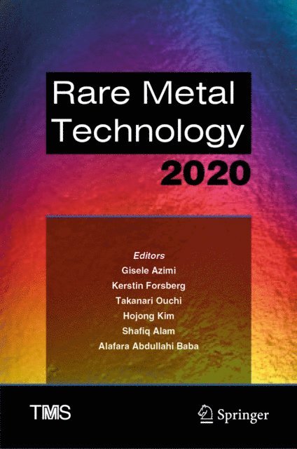 Alafara Abdullahi Baba, Shafiq Alam, Hojong Kim, Takanari Ouchi, Kerstin Forsberg, Gisele Azimi - Rare Metal Technology 2020, E-bok